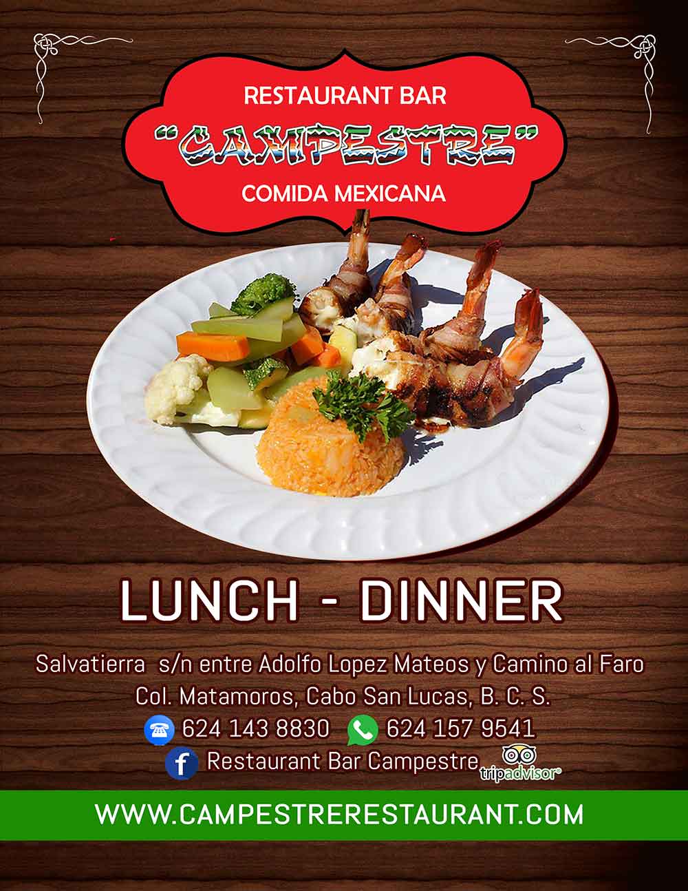 Lunch and Dinner, Campestre Restaurant Los Cabos